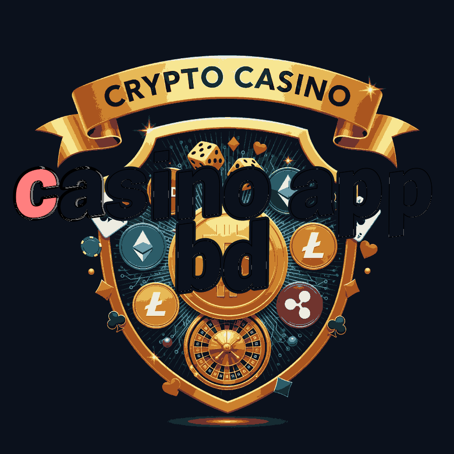 Casino App BD - Best Bangladeshi Casino App